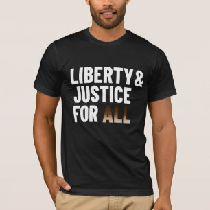 Frihet och rättvisa för alla t shirt