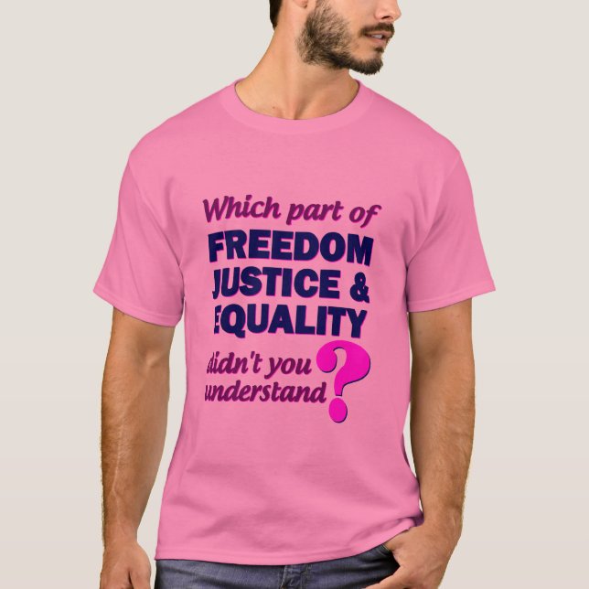 Frihet och rättvisa Jämställdhet T-shirt 2 (Framsida)