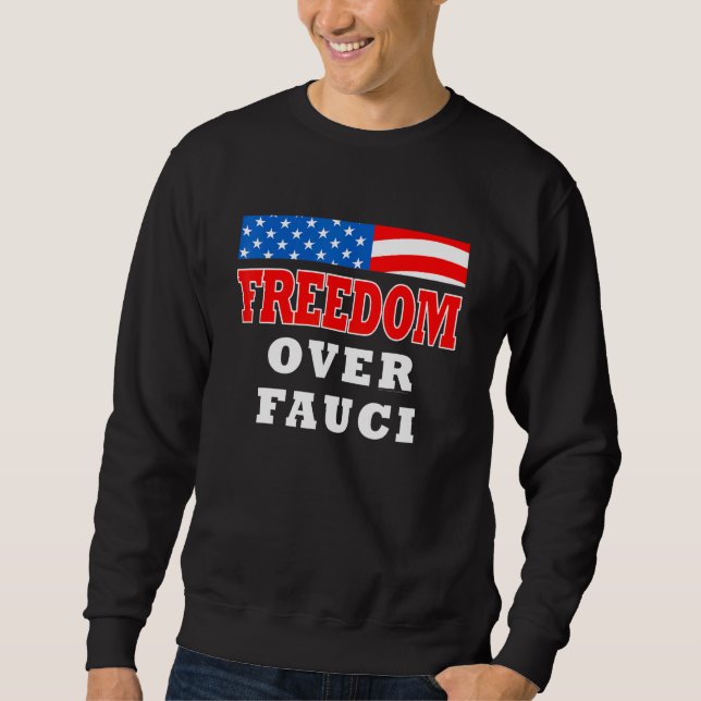 Frihet över Fauci Lång Ärmad Tröja (Framsida)