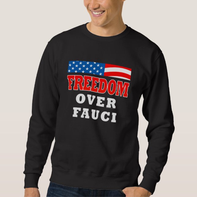Frihet över Fauci Lång Ärmad Tröja (Framsida)