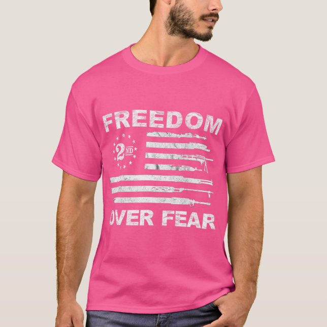 Frihet över fruktan - 2:e ändringen Patriotic ProG T Shirt (Framsida)