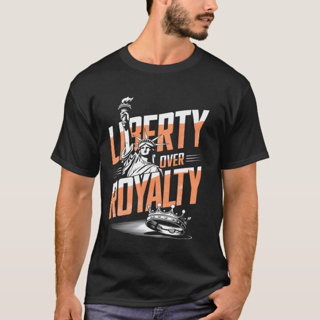 Frihet över kunglighet t shirt (Framsida)
