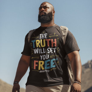 Frihet: Sanningen kommer att frigöra dig T Shirt