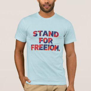 Frihet - Skräddarsy meddelandet T-Shirt" T Shirt