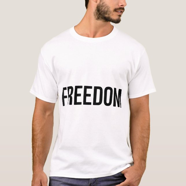 Frihet T Shirt (Framsida)