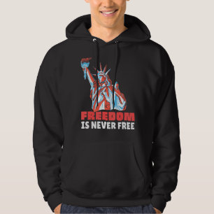 Friheten är aldrig nödvändig för 4 juli hoodie