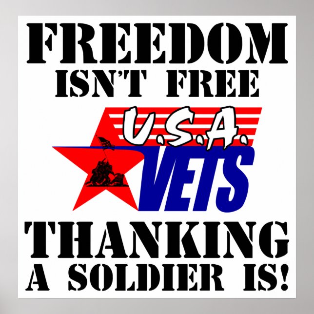 Friheten är inte fri: att tacka en soldat är! poster (Framsidan)