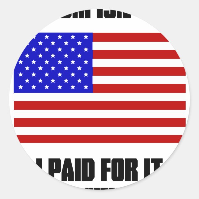 Friheten är inte fri runt klistermärke (Framsida)