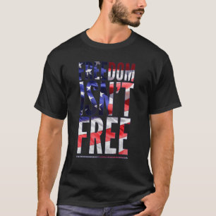 Friheten är inte gratis Veterans Dag American Flag T Shirt