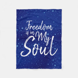 Friheten finns i min själ fleecefilt