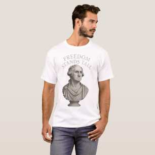 Friheten står stolt – Evig värdighet T Shirt