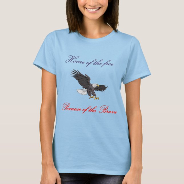 Frihetens hem på grund av Modiga T-shirt (Framsida)