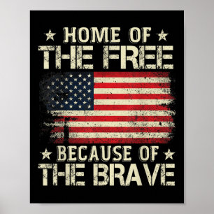 Frihetens hem på grund av Modiga USA flagga Poster