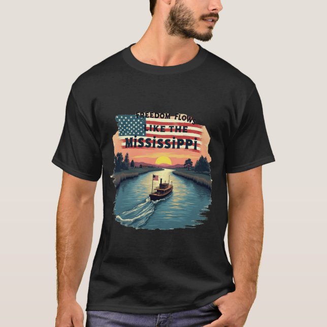 Frihetsflöden som Mississippi T Shirt (Framsida)