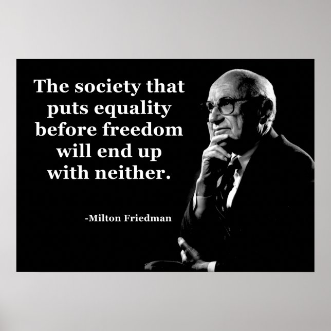 Frihetsofferten Milton Friedman Equality Poster (Framsidan)