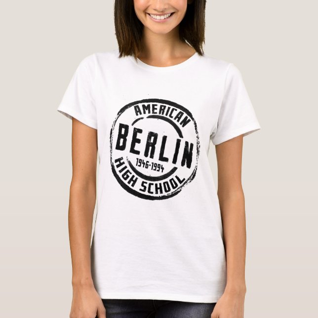 Frimärke A004 för Berlin amerikanhögstadium Tee Shirt (Framsida)
