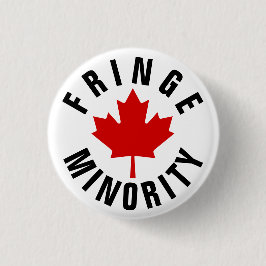 Fringe Minority Canada Maple Löv Canada Protest Knapp
