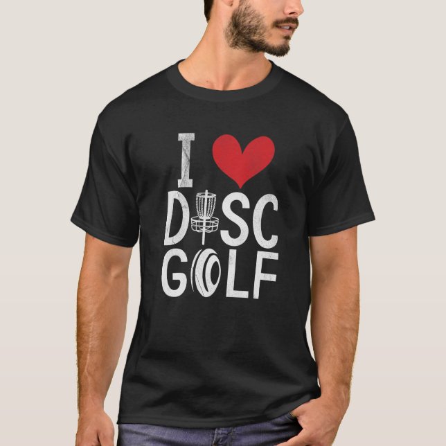 Frisbee Golf I Kärlek Disk Golf T Shirt (Framsida)