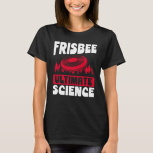 Frisbee Ultimate Science Ultimate Frisbee T Shirt