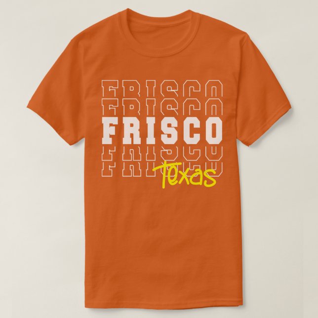 Frisco city Texas Frisco TX T Shirt (Design framsida)