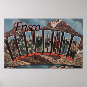 Frisco Colorado - stora brevplatser Poster