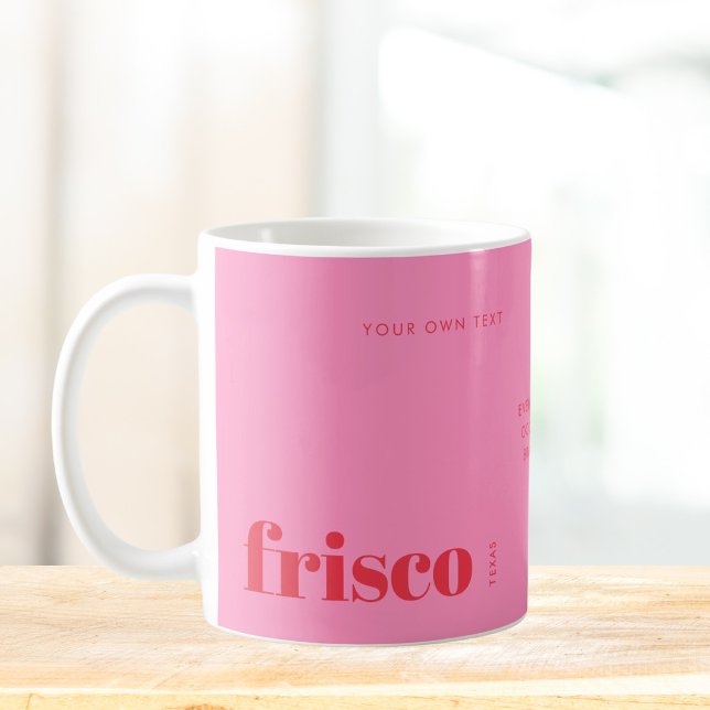 Frisco Texas rosa modern Kaffemugg (Skapare uppladdad)