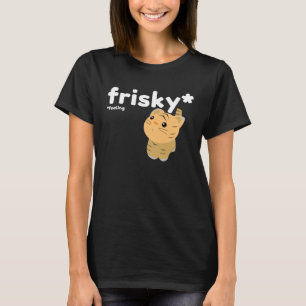 Frisky Feeling Cute Tiger T Shirt