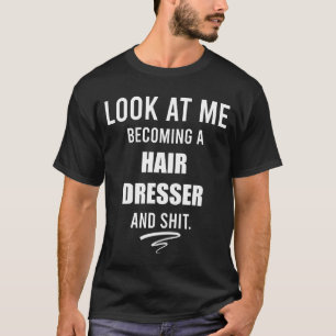 Frisör Examenpresent Frisörskjorta T Shirt
