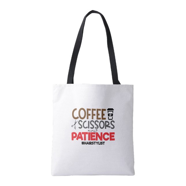 Frisörers kaffe, sax och tålamod tygkasse (Hairstylists Coffee, scissors and patience Tote Bag)