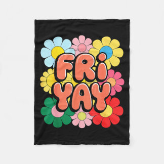 Friyay fredag Glad fre Yay lärare _3 Fleecefilt