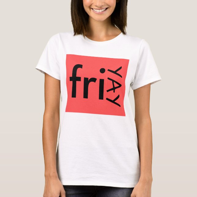 FriYAY T-shirt (Framsida)