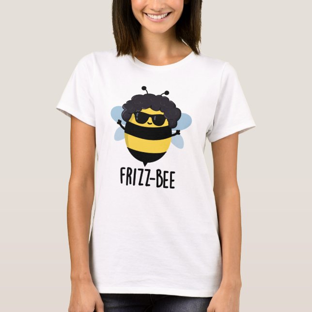 Frizz-Bee Funny Afro Bee Pun T Shirt (Framsida)