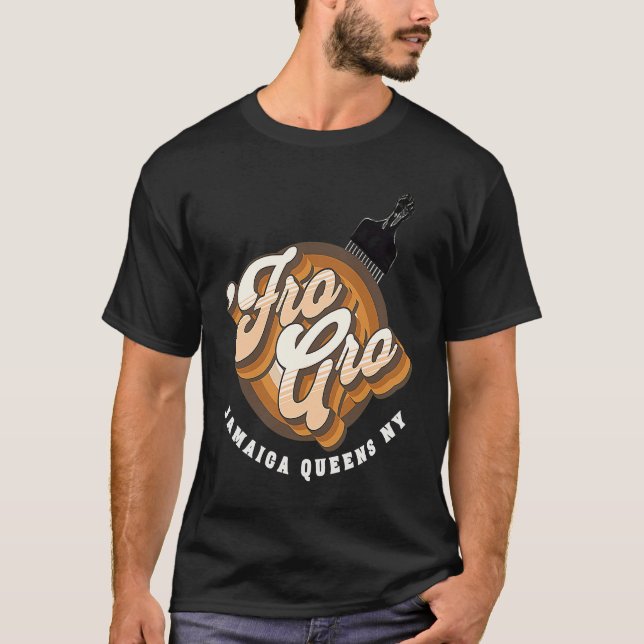 Fro Gro Jamaica Queens NY  Afro Pick  Raised Fist T Shirt (Framsida)
