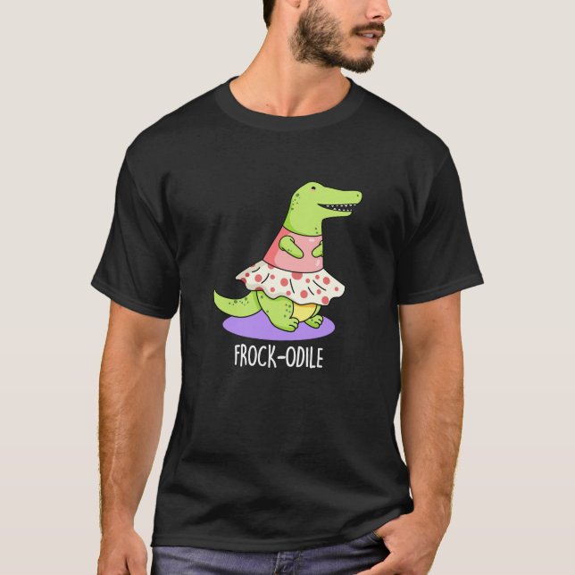 Frock-odile Funny Crocodile Pun Mörk BG T Shirt (Framsida)