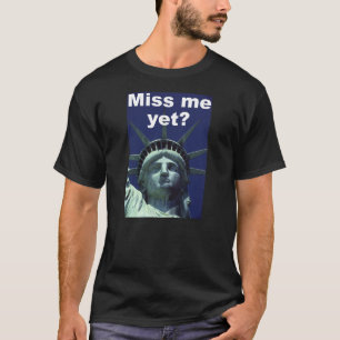 Fröcken mig ännu? (Frihet) T Shirt