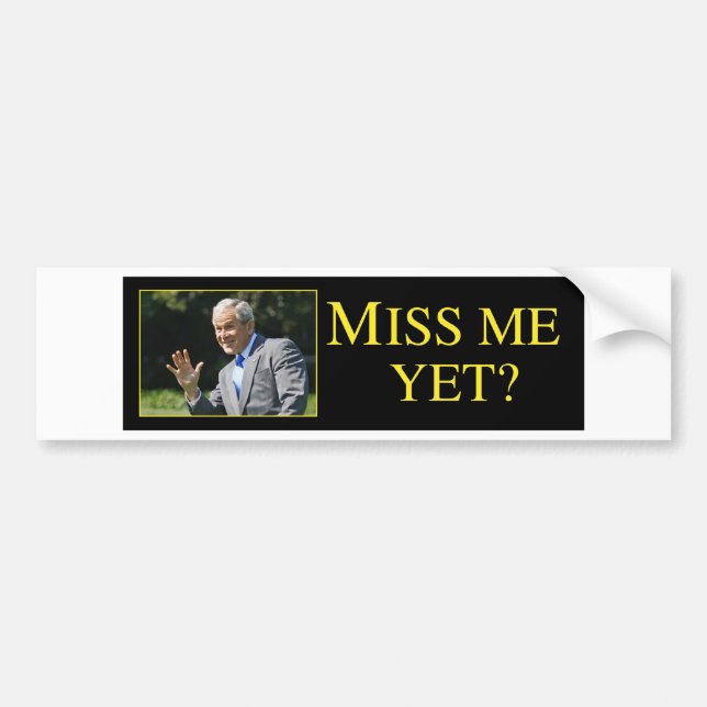 Fröcken mig ännu? George Bush Bildekal (Framsidan)