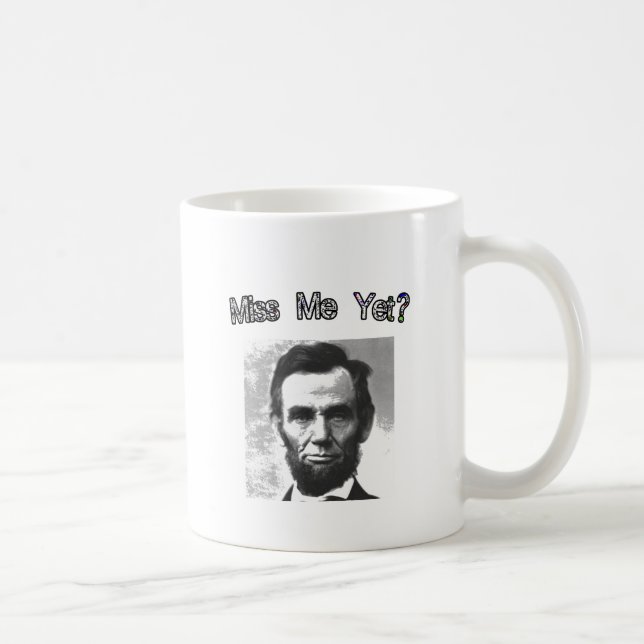 Fröcken mig ännu?  Lincoln Kaffemugg (Höger)