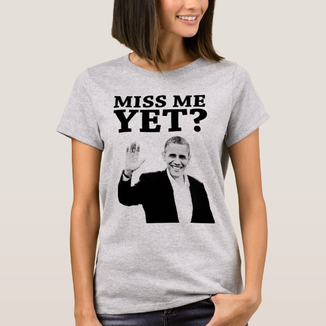 Fröcken mig ännu? Obama avsked T Shirt (Framsida)