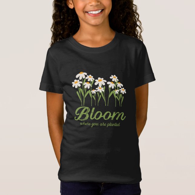 Frodas där du är planterad - Dräktig blomma Citat  T Shirt (Framsida)