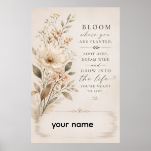 Frodas där du är planterad – minimalistisk blomste poster