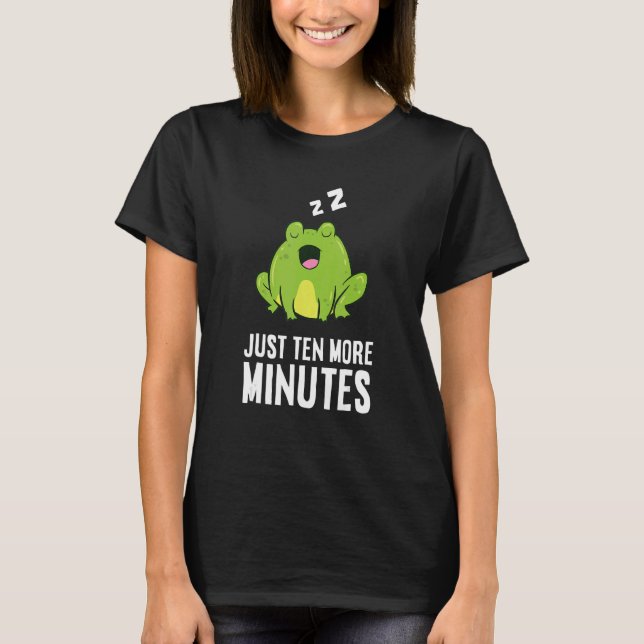 Frog Bara tio minuter till Snooze Alarm Clock Frog T Shirt (Framsida)