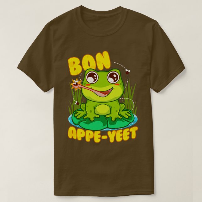 Frog Bon Appe Yeet Funny Humor Frogs Gift T Shirt (Design framsida)