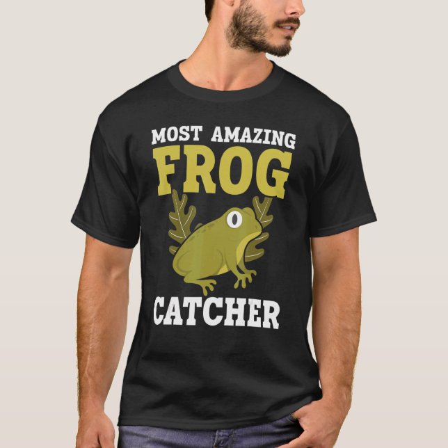 Frog Catcher Froggy Toad Tadpole Amphibian Herpeto T Shirt (Framsida)