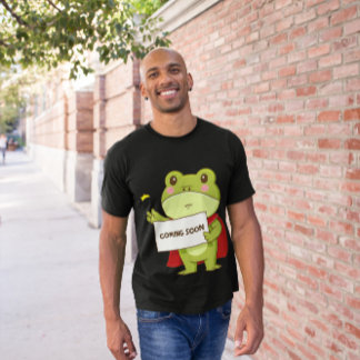 Frog Coming Soon - Frog with Cape Holding Coming T Shirt