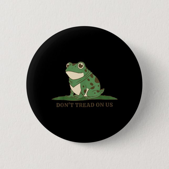 Frog Dont Tread on Us Knapp (Framsida)