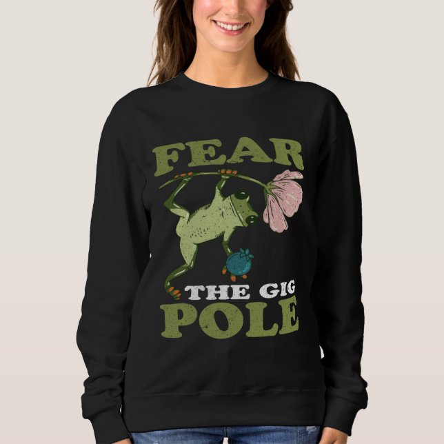 Frog Hunting Fear The Gig Pole Frog Catching T Shirt (Framsida)