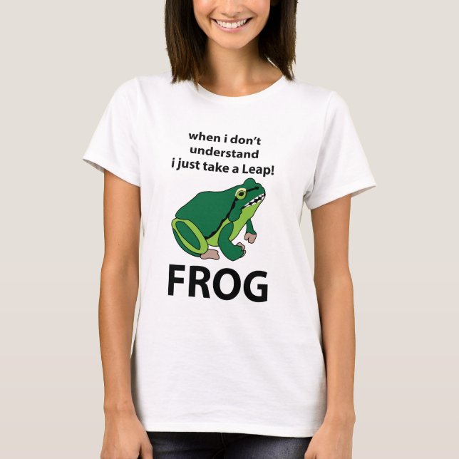 Frog Jag tar bara en lädergroda T Shirt (Framsida)