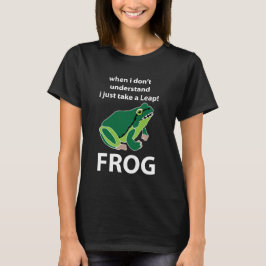 Frog Jag tar bara en lädergroda T Shirt