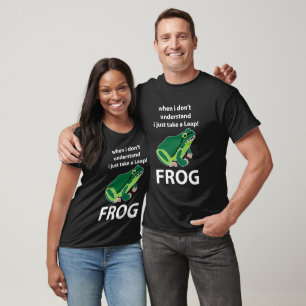Frog Jag tar bara en lädergroda T Shirt