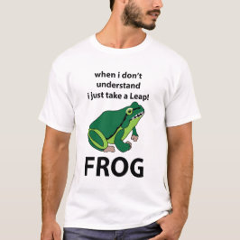Frog Jag tar bara en lädergroda T Shirt